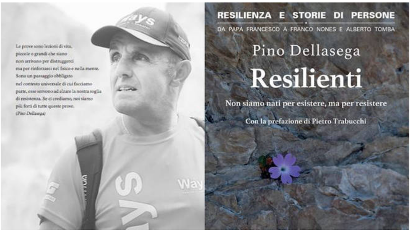 Resilienti storie di persone | Pino Dellasega